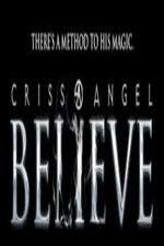 Watch Criss Angel Believe Goojara