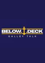 Watch Below Deck Galley Talk Goojara