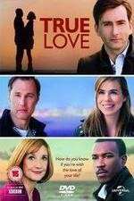 Watch True Love Goojara