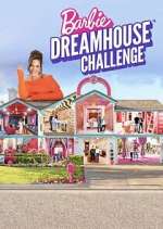 Watch Barbie Dreamhouse Challenge Goojara