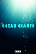 Watch Ocean Giants Goojara