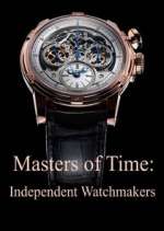Watch Masters of Time: Independent Watchmakers Goojara