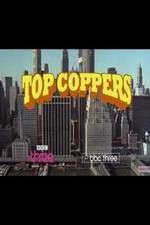 Watch Top Coppers Goojara