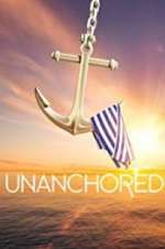 Watch Unanchored Goojara
