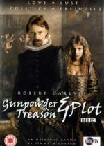 Watch Gunpowder, Treason & Plot Goojara