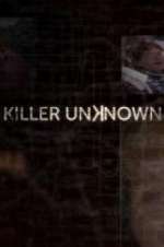 Watch Killer Unknown Goojara