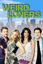 Watch Weird Loners Goojara