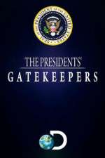Watch The Presidents' Gatekeepers Goojara