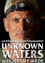 Watch Unknown Waters with Jeremy Wade Goojara