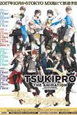Watch Tsukipro The Animation Goojara