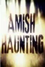 Watch Amish Haunting Goojara