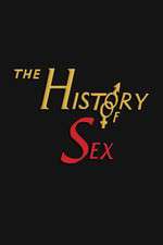 Watch The History of Sex Goojara