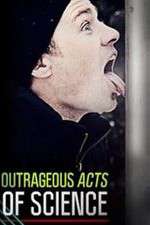 Watch Outrageous Acts of Science Goojara