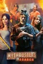 Watch MythBusters The Search Goojara