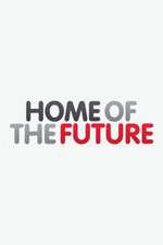 Watch Home of the Future Goojara