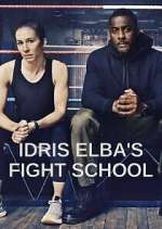 Watch Idris Elba's Fight School Goojara