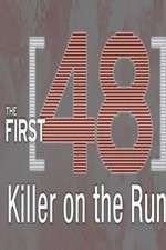 Watch The First 48: Killer on the Run Goojara
