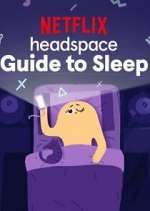 Watch Headspace Guide to Sleep Goojara
