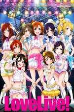 Watch Love Live School Idol Project Goojara