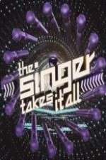 Watch The Singer Takes it All Goojara
