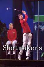 Watch Shotmakers Goojara