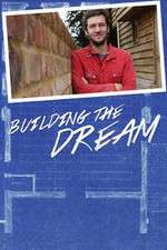 Watch Building the Dream Goojara