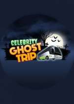Watch Celebrity Ghost Trip Goojara