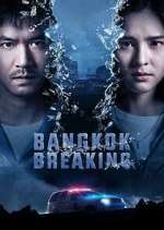 Watch Bangkok Breaking Goojara
