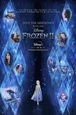 Watch Into the Unknown: Making Frozen 2 Goojara