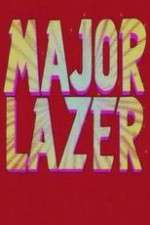 Watch Major Lazer Goojara