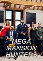 Watch Mega Mansion Hunters Goojara