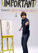 Watch Important Things with Demetri Martin Goojara