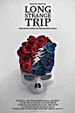Watch Long Strange Trip Goojara
