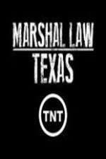 Watch Marshal Law Texas Goojara