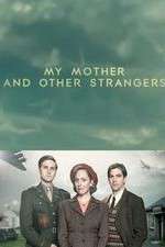 Watch My Mother and Other Strangers Goojara