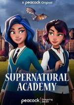 Watch Supernatural Academy Goojara