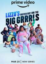 Watch Lizzo's Watch Out for the Big Grrrls Goojara