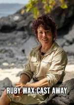 Watch Ruby Wax: Cast Away Goojara