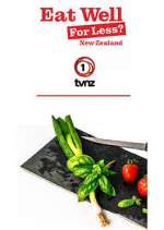 Watch Eat Well for Less New Zealand Goojara