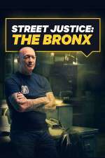 Watch Street Justice: The Bronx Goojara