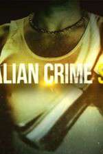 Watch Australian Crime Stories Goojara