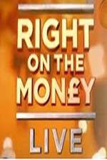 Watch Right On The Money: Live Goojara