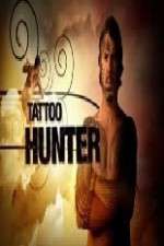 Watch Tattoo Hunter Goojara