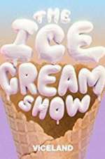 Watch The Ice Cream Show Goojara