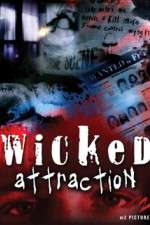 Watch Wicked Attraction Goojara