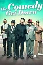 Watch The Comedy Get Down Goojara