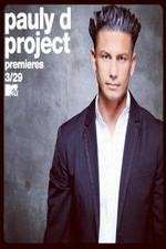 Watch The Pauly D Project Goojara