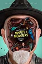 Watch Bobcat Goldthwait's Misfits & Monsters Goojara