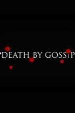 Watch Death by Gossip with Wendy Williams Goojara