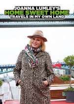 Watch Joanna Lumley's Home Sweet Home: Travels in My Own Land Goojara